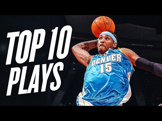 Carmelo Anthony's Top 10 Career Plays!