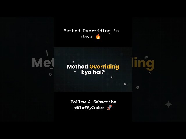 Method Overriding in Java 🔥 | 10 Sec Java Interview #shorts #bluffycoder #java