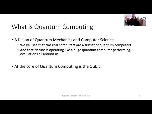 Phys 313R 2025 - Intro to Quantum Computing - Lecture 1 - Introduction