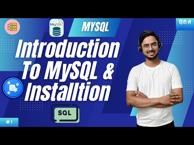 🚀 MySQL Full Course 2026 | #1 Learn MySQL from Scratch | Introduction & Installation