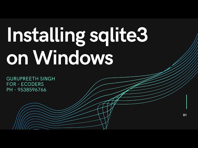 How to correctly install sqlite3 database on windows operating system.