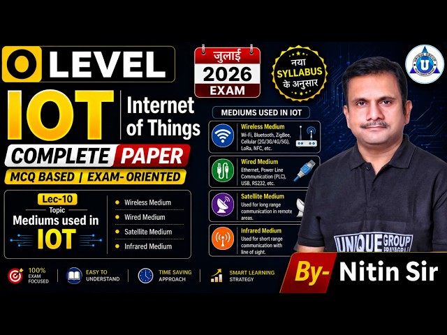🚀 O Level Crash Course || IOT || Mediums used in IOT || Lec- 10 || BY- NITIN SIR
