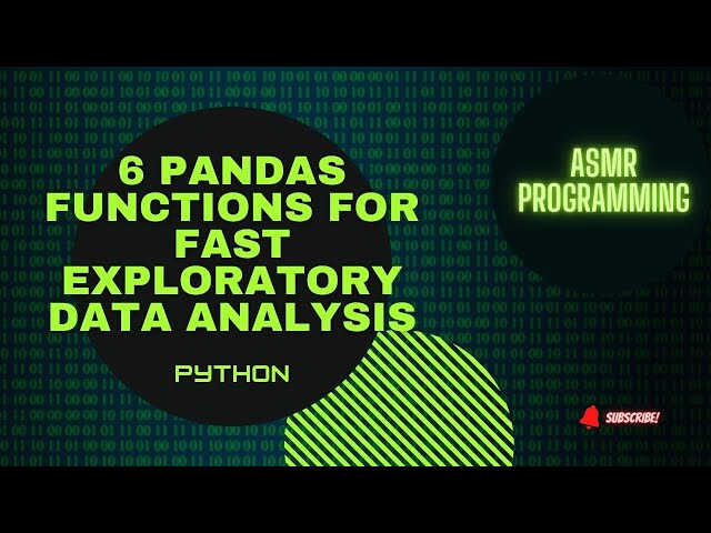 ASMR Data Science | 6 Pandas Functions