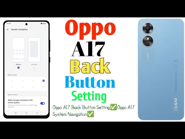 How To Oppo A17 Back Button Setting(Uzzol Technology)