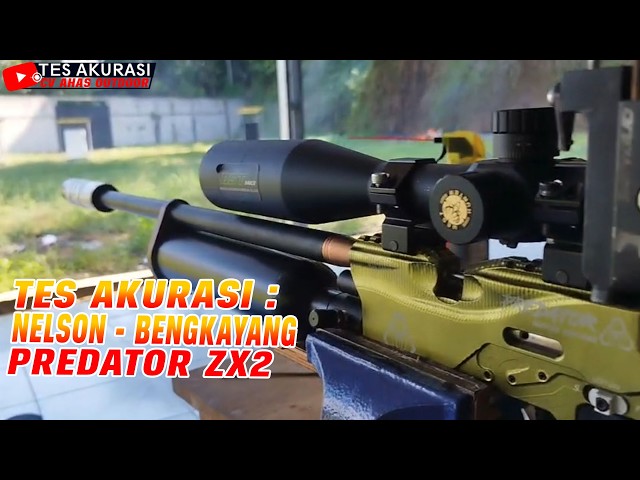 TES AKURASI SENAPAN ANGIN PREDATOR ZX2 PESANAN BOS NELSON, BENGKAYANG
