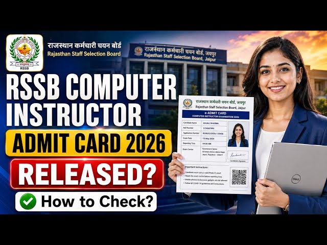 rssb computer instructor admit card 2026 | rssb computer instructor hall ticket 2026