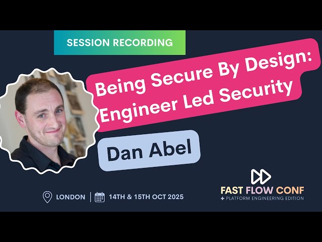 Being Secure By Design: Engineer Led Security