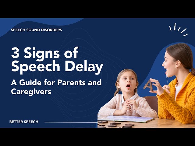 3 signs of a speech delay in kids 2–3 years of age