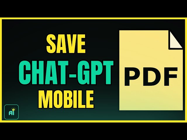 How to Save Chat GPT Conversation as PDF in Mobile (Easy Steps)