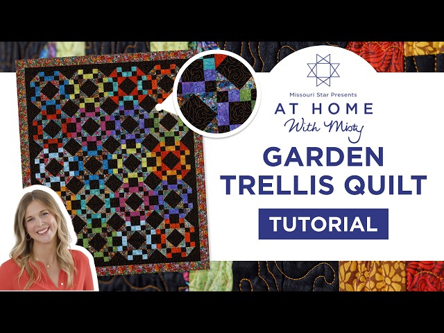 At Home With Misty | Learn the Garden Trellis Quilt - Easy Modern Quilting