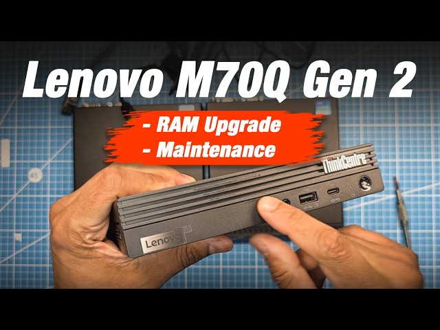 Lenovo ThinkCentre M70q Gen 2 RAM Upgrade + CPU Fan Cleaning | Improve Performance & Cooling