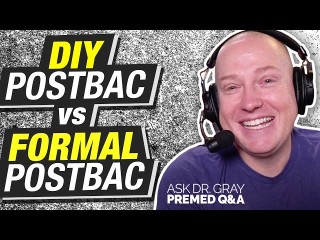 How to Write a Personal Statement for a Postbac Program | Ask Dr. Gray: Premed Q&A Ep. 122