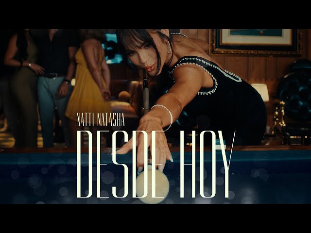 Natti Natasha - Desde Hoy [Official Video]
