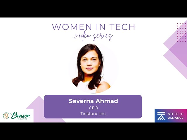 Women in Tech: Saverna Ahmad, CEO, Tinktanc Inc.