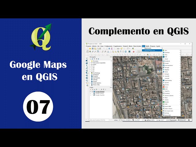 Google Maps en QGIS (Instalar complemento QuickMapService)
