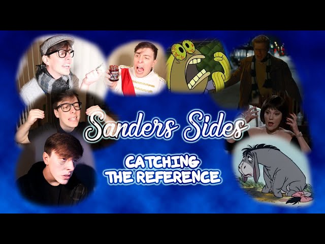 Sanders Sides: Catching the reference - Extended 2023 version
