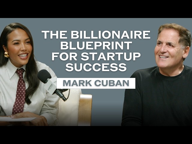 Mark Cuban’s Blueprint for Startup Success | Aspire with Emma Grede