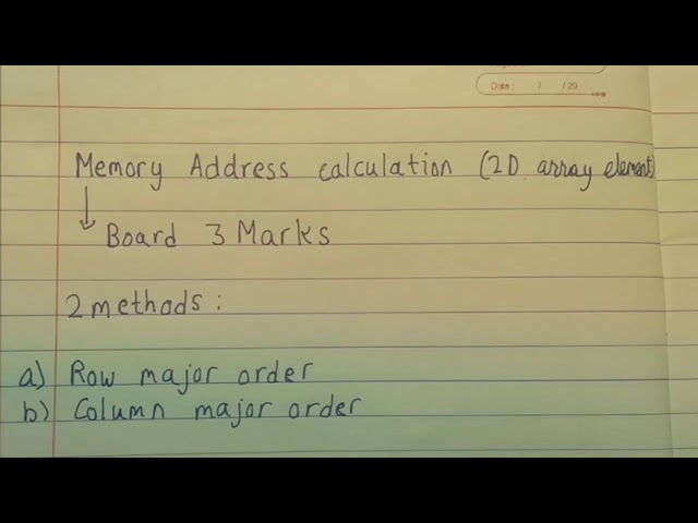 Class 12 Computer Science:Memory Address Calculation(2D array) in Hindi
