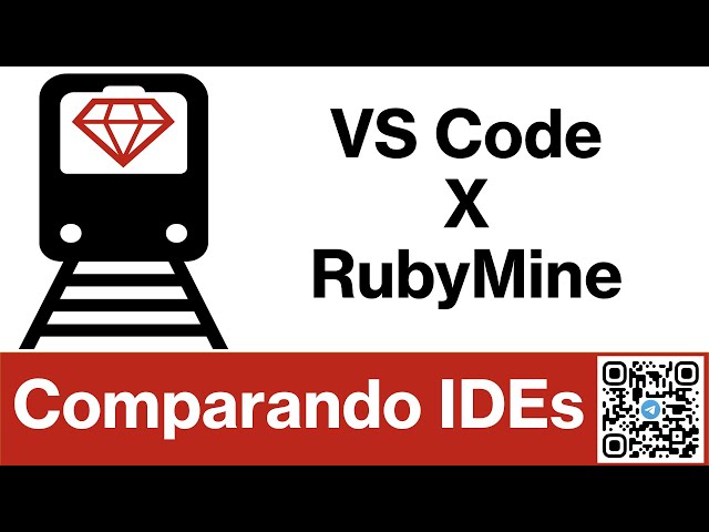 VS Code x RubyMine - Comparando as IDE's