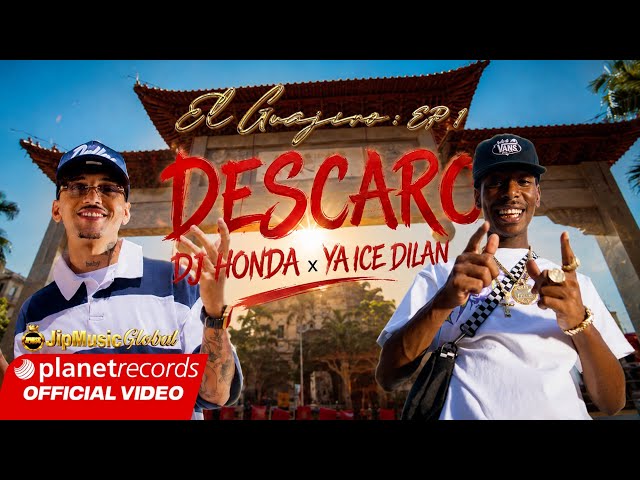 DJ HONDA ❌ YA ICE DILAN ❌ JIPMUSIC GLOBAL - DESCARO (El Guajiro: EP 1) [Video by Freddy Loons]