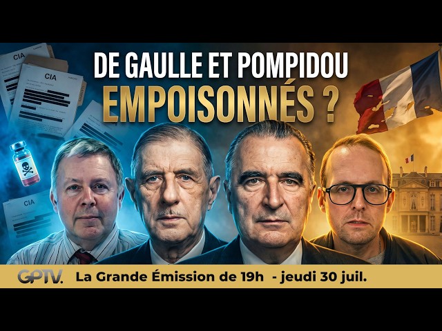 Two deaths without autopsies: what the CIA is HIDING from you about DE GAULLE and POMPIDOU! | GPTV