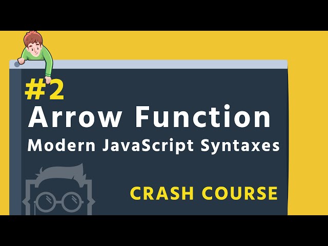 #2 - JavaScript Fat Arrow Functions Bangla Tutorial - Modern JavaScript Syntaxes in Bangla - ES6