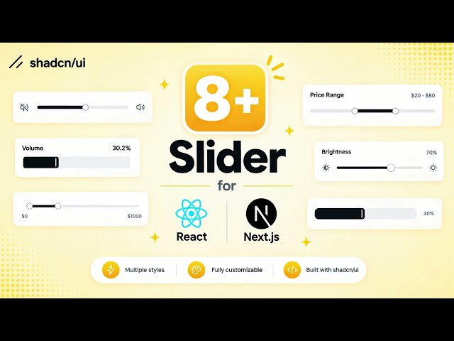 Build Better Interfaces with These Shadcn Slider Components ⭐