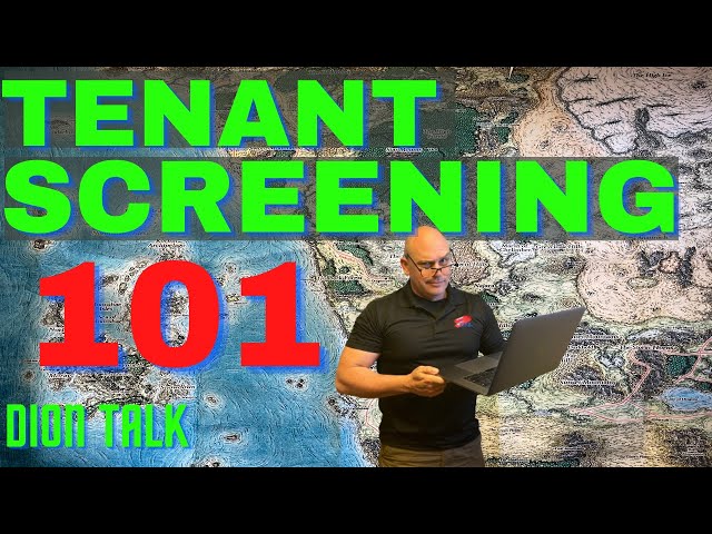 HOW TO SCREEN TENANTS. Screening tenants for beginners. Todays Dion Talk.