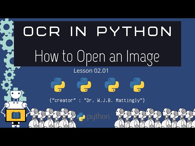 How to Open an Image in Python with PIL (Pillow) (OCR in Python 02.01)