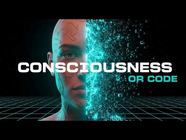 CONSCIOUSNESS OR CODE: Is Human Life Just an Algorithm?