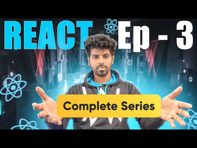 What is a Component in React? | React Complete Series in Tamil - Ep3