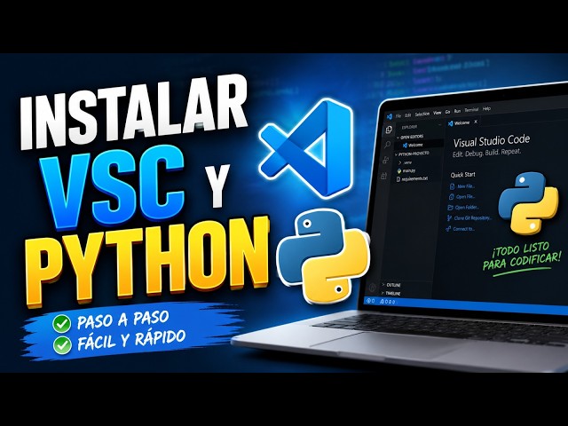 Visual Studio Code y Python: instalación y primera configuración en minutos