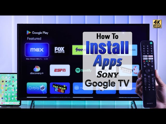 Sony Google TV: How To Install Apps! [Download]