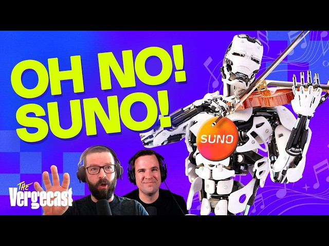 The problem with Suno and AI music | The Vergecast