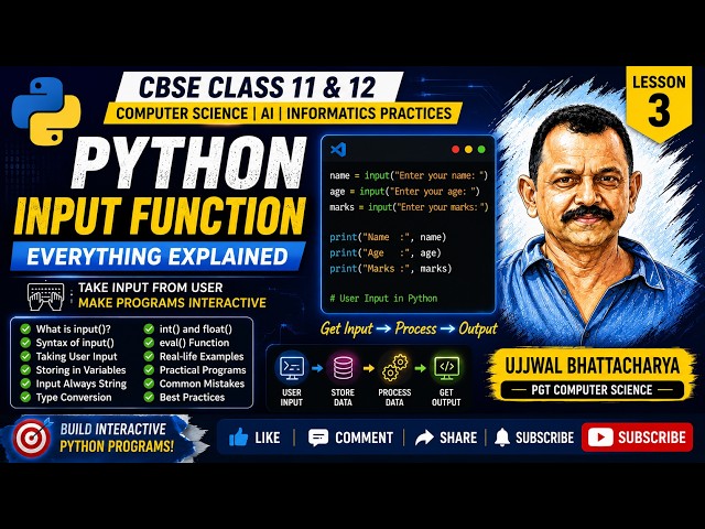 🐍 Python Input() Function Explained | User Input in Python | CBSE Class 11 & 12 | Lesson 3