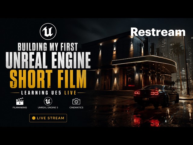 Learning Unreal Engine 5 LIVE | Building My First Short Film | Day 3
