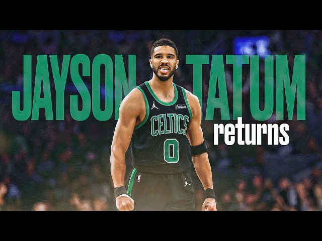 JAYSON TATUM IS BACK 🚨 🔥 | TOP CAREER PLAYS