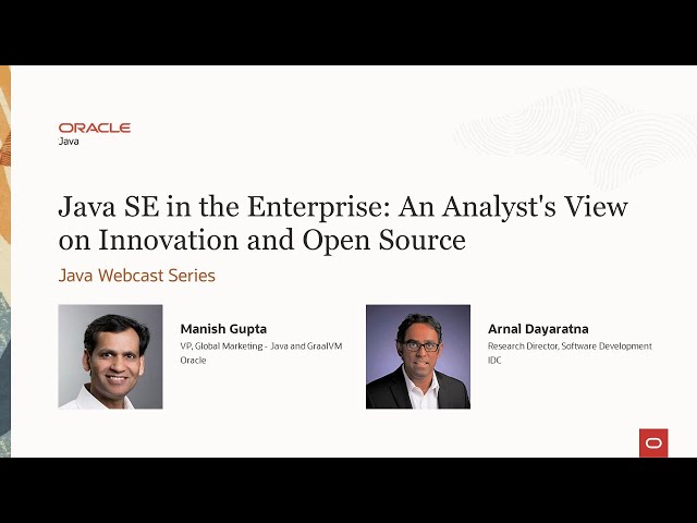 Webcast: An Analyst's view on Java SE