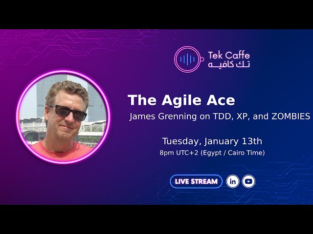 The Agile Ace: James Grenning on TDD, XP, and ZOMBIES