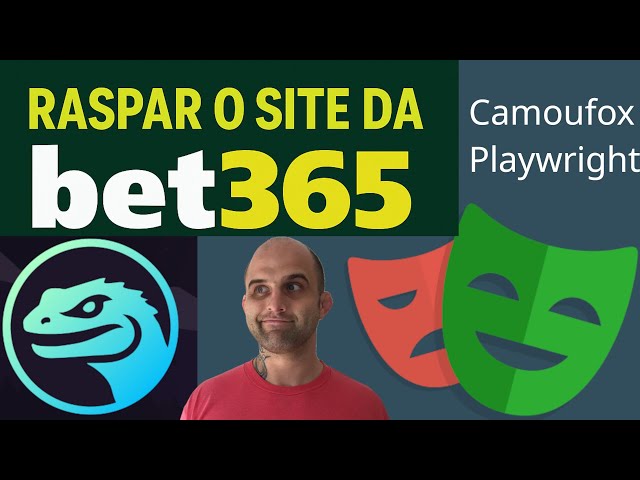 Web Scraping bet365 com Playwright e Camoufox em 2025