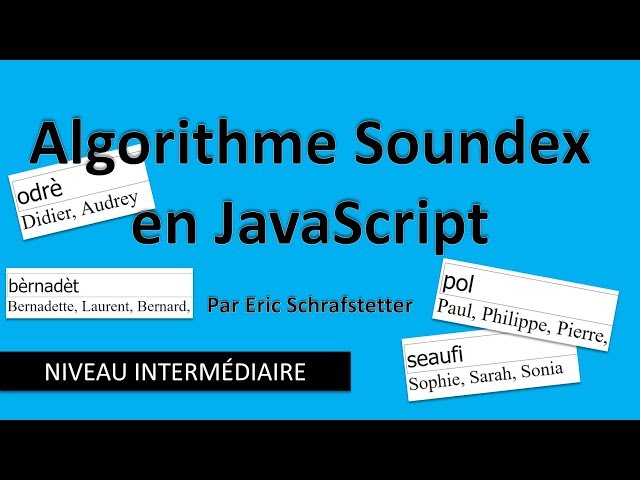 JavaScript - Algorithme Soundex (reconnaissance phonétique)