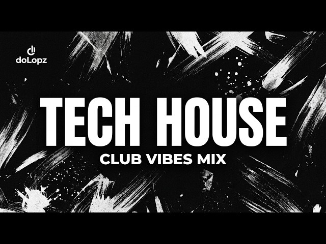 🔥 Underground Tech House 2026 | Tech House Club Vibes MIX 2026 by doLopz | HIGH FREQUENCY | 140 BPM🔥
