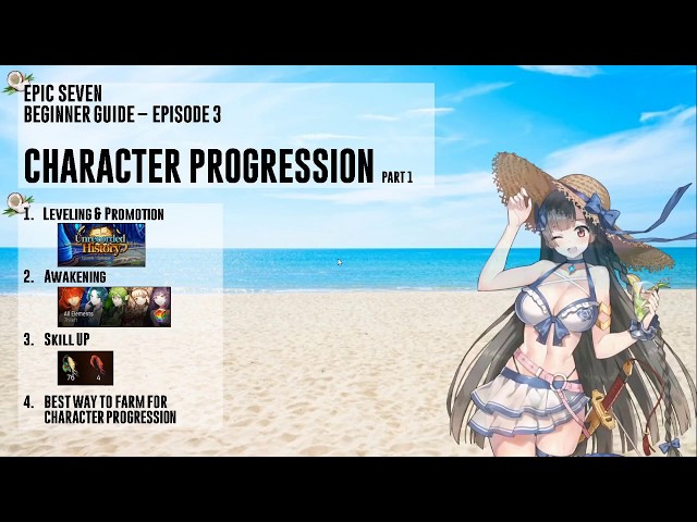 EPIC SEVEN - HOW TO LEVEL UP YOUR CHARACTER FASTER !!!