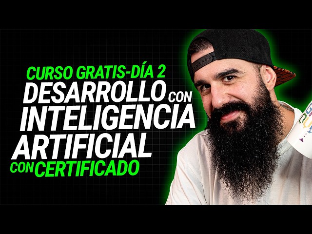Curso de Desarrollo con IA 2026 - Día 2 - Descubre cómo desarrollar proyectos reales con IA