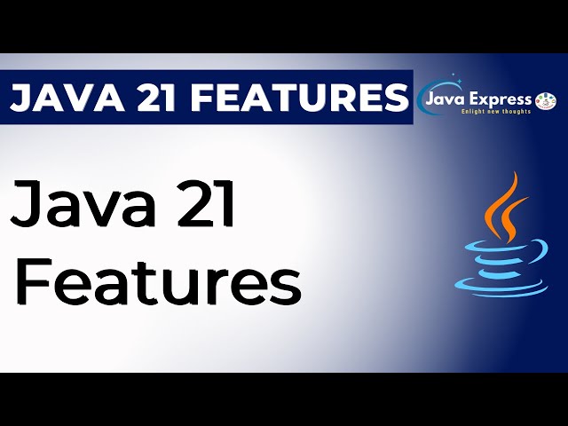Java 21 Features