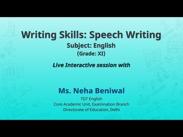 NCERT  Writing Skills: Speech Writing  Subject: English  LIve