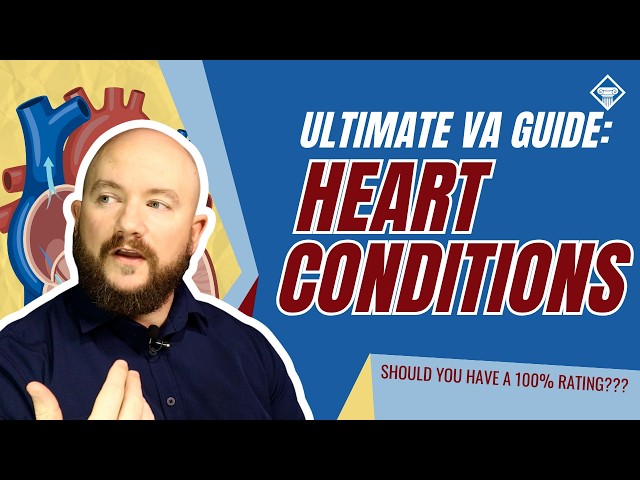 How the VA Rates Heart Conditions | Common Cardiac Disabilities Breakdown