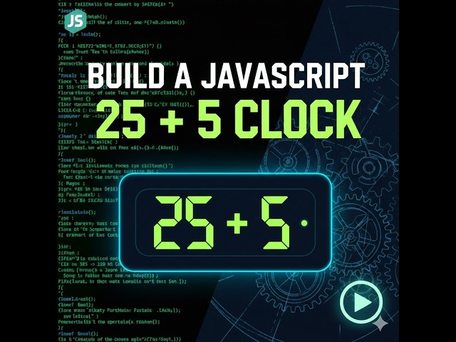 Build a 25 + 5 Clock