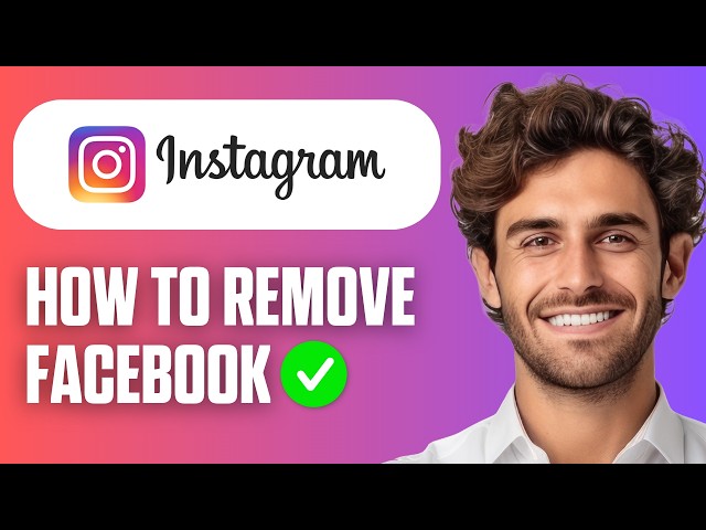 Cómo eliminar Facebook de tu cuenta de Instagram (Guía fácil 2026)