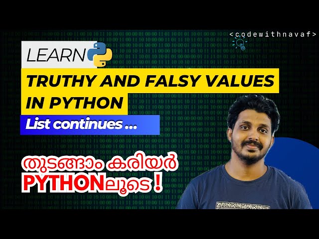 EP 18: Truthy and Falsy values in Python |Learn #python #coding #malayalam #kerala #mallu #jobs